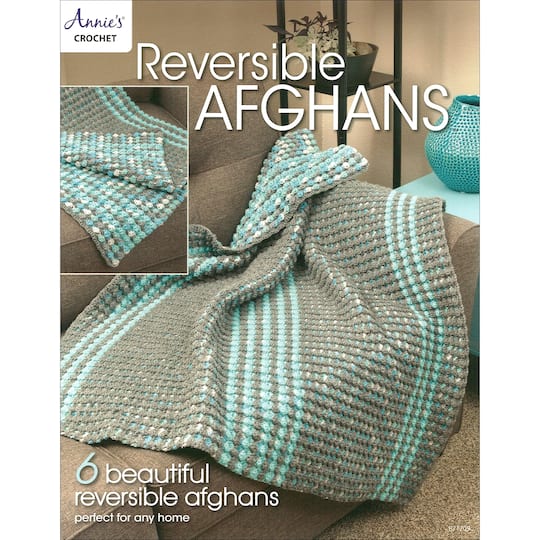 Annie&#x27;s Crochet Reversible Afghans Book